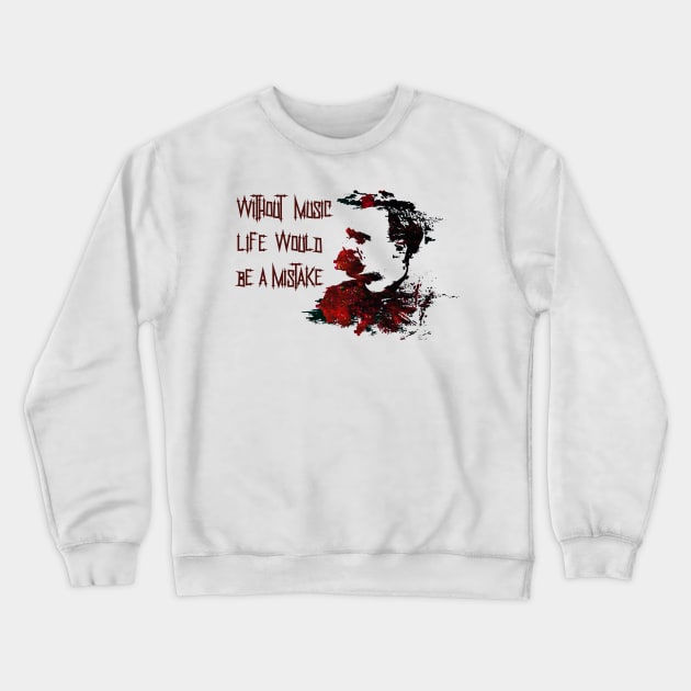 Nietzsche on Music Crewneck Sweatshirt by RAdesigns